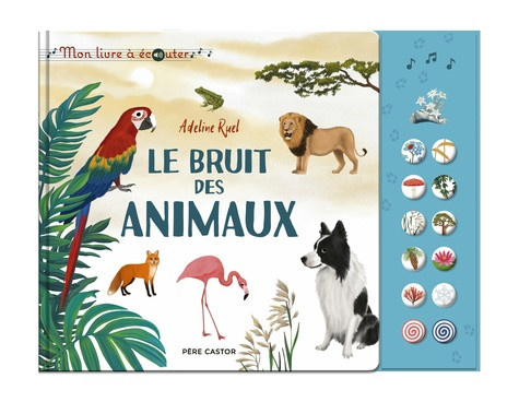 ruel-adeline-le-bruit-des-animaux-mon-livre-a-ecouter_0
