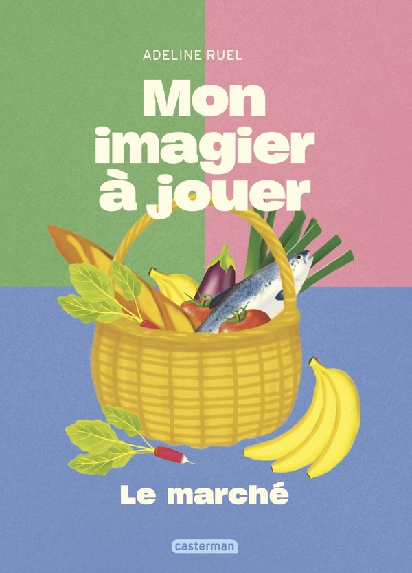 ruel-adeline-mon-imagier-a-jouer-le-marche_0