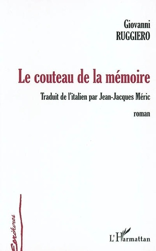 ruggiero-giovanni-le-couteau-de-la-memoire_0