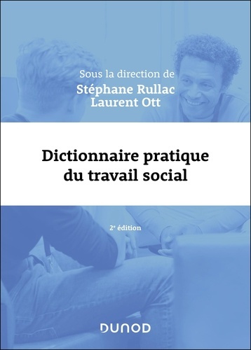 rullac-stephane-ott-laurent-dictionnaire-pratique-du-travail-social-2e-ed_0