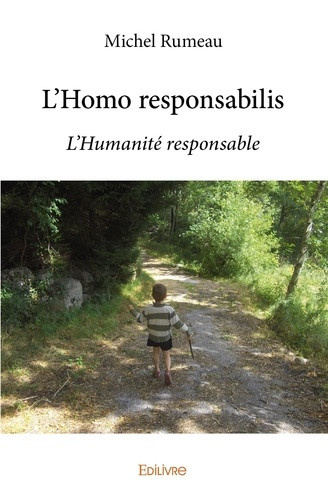 rumeau-michel-l-homo-responsabilis-l-humanite-responsable_0