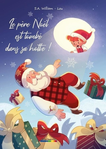 s-a-william-sampol-luanna-lou-le-pere-noel-est-tombe-dans-sa-hotte_0