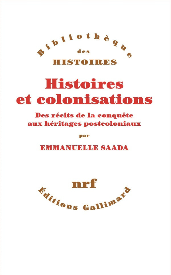 saada-emmanuelle-comment-ecrire-l-histoire-des-colonisations_0