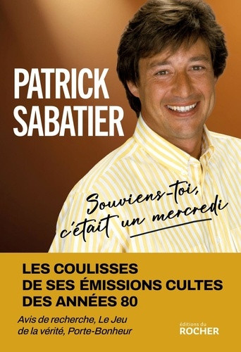 sabatier-patrick-souviens-toi-c-etait-un-mercredi_0