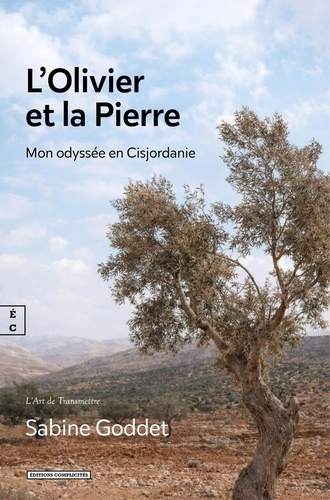 sabine-goddet-l-olivier-et-la-pierre-mon-odyssee-en-cisjordanie_0