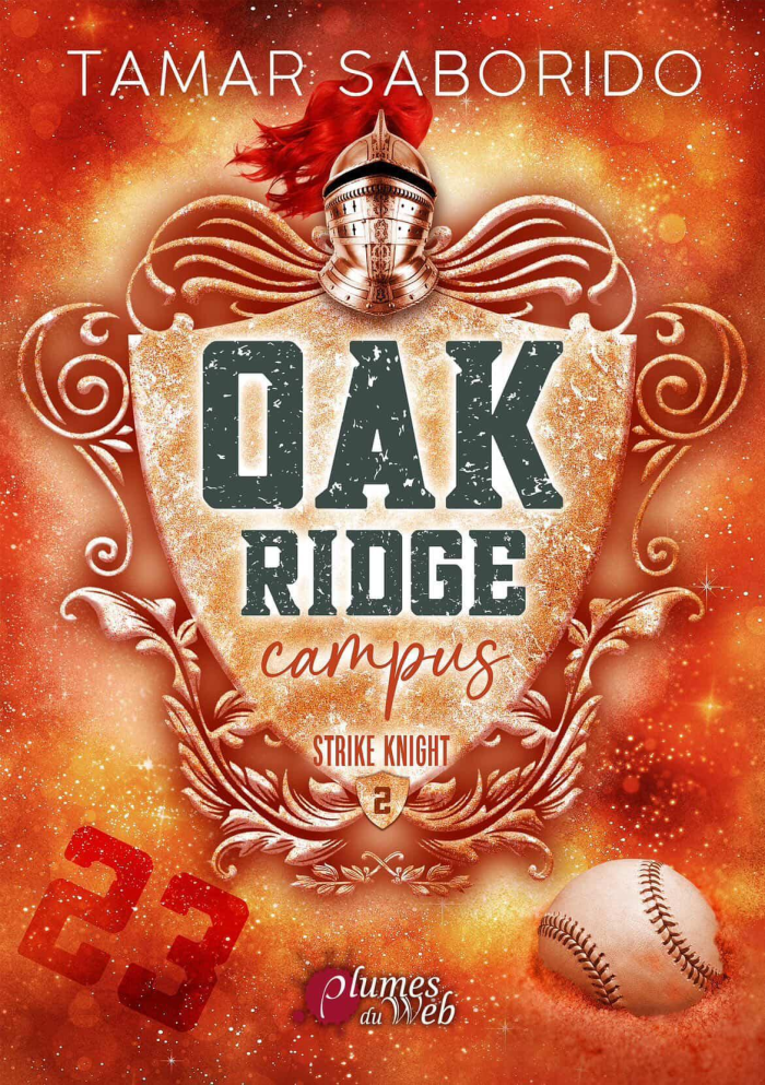 saborido-tamar-oak-ridge-campus-tome-2-strike-knight-vol02_0
