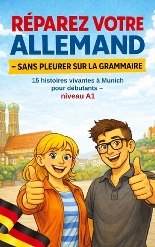 sachet-leachim-reparez-votre-allemand-sans-pleurer-sur-15-histoires-vivantes-a-munich_0