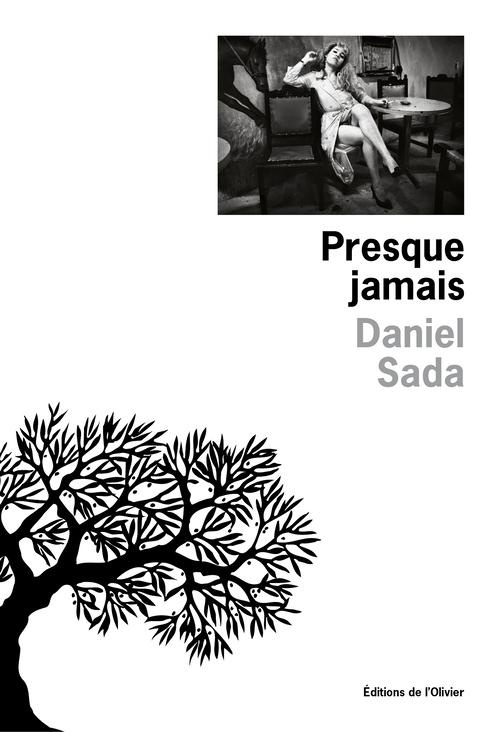 sada-daniel-3b-fell-claude-presque-jamais_0
