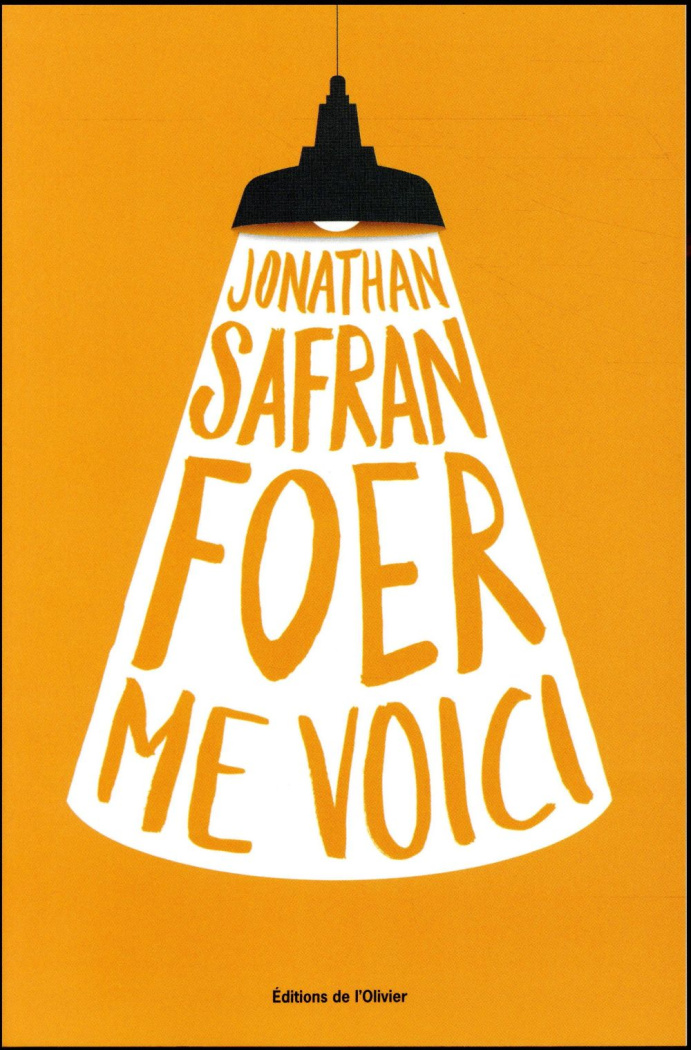 safran-foer-jonathan-3b-roques-stephane-me-voici_0