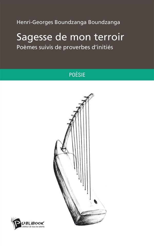 sagesse-de-mon-terroir-poemes-suivis-de-proverbes-d-inities_0