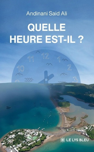 said-ali-andinani-quelle-heure-est-il_0