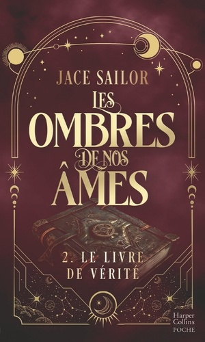 sailor-jace-les-ombres-de-nos-ames-2-le-livre-de-verite-la-romantasy-best-seller-enfin-en-poche_0