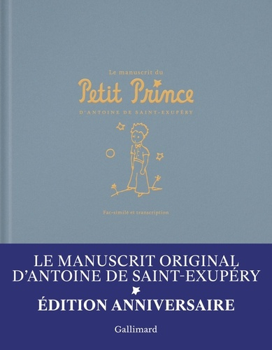 saint-exupery-antoine-de-le-manuscrit-du-petit-prince-fac-simile-et-transcription-edition-anniversaire_0