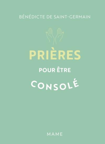 saint-germain-benedicte-de-3b-caron-irene-3b-catheli-prieres-pour-etre-console_0