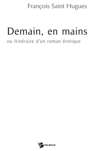 saint-hugues-francois-demain-en-mains_0