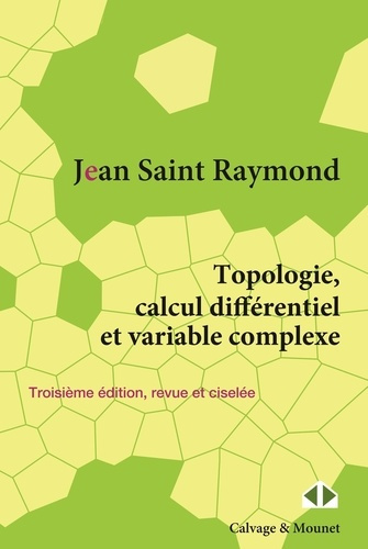 saint-raymond-jean-topologie-calcul-differentiel-et-variable-complexe_0