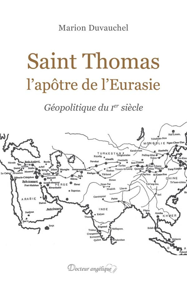 saint-thomas-l-apotre-de-l-eurasie-geopolitique-du-ier-siecle_0