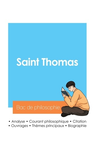 saint-thomas-reussir-son-bac-de-philosophie-2024-analyse-du-philosophe-saint-thomas_0