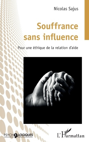 sajus-nicolas-souffrance-sans-influence-pour-une-ethique-de-la-relation-d-aide_0