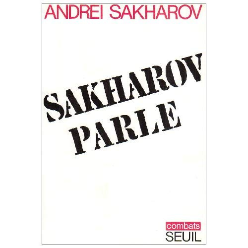 sakharov-andrei-sakharov-parle_0
