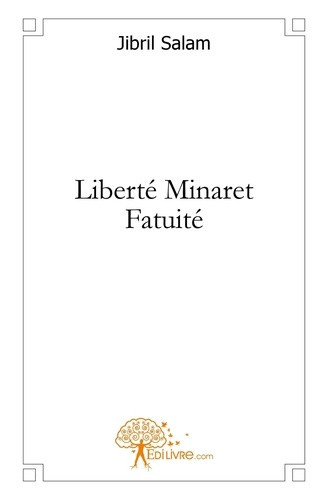 salam-jibril-liberte-minaret-fatuite_0
