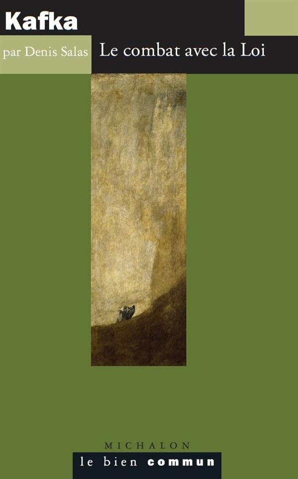 salas-denis-kafka-le-combat-avec-la-loi_0