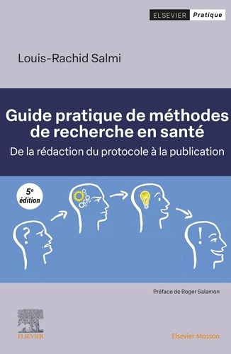 salmi-louis-rachid-guide-pratique-de-methodes-de-recherche-en-sante-de-la-redaction-du-protocole-a-la-publication_0