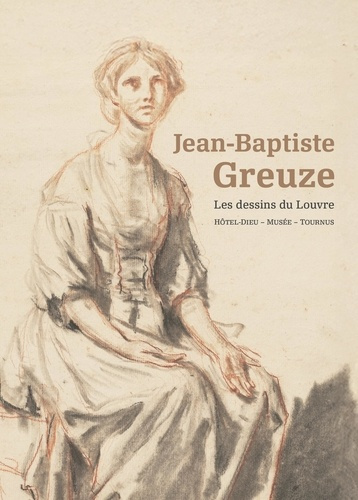 salmon-xavier-3b-meyer-helene-jean-baptiste-greuze-1725-1805-dessins-du-musee-du-louvre_0