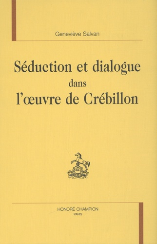 salvan-genevieve-seduction-et-dialogue-dans-l-oeuvre-de-crebillon_0