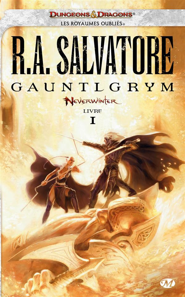 salvatore-r-a-3b-betsch-eric-neverwinter-tome-1-gauntlgrym_0