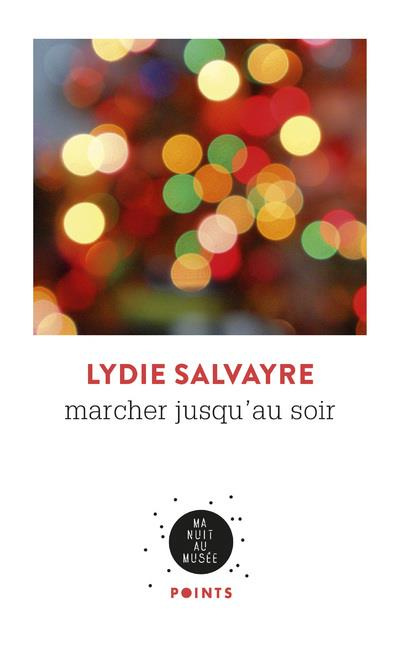 salvayre-lydie-marcher-jusqu-au-soir_0