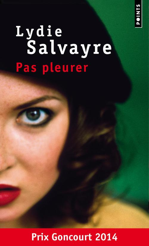 salvayre-lydie-pas-pleurer_0