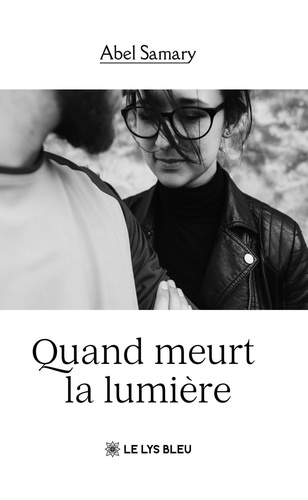 samary-abel-quand-meurt-la-lumiere_0