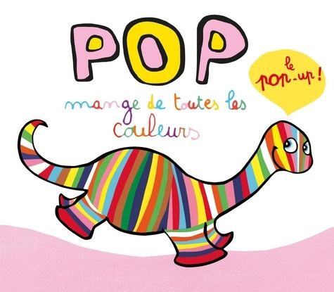 sanders-alex-pop-mange-de-toutes-les-couleurs-le-pop-up_0