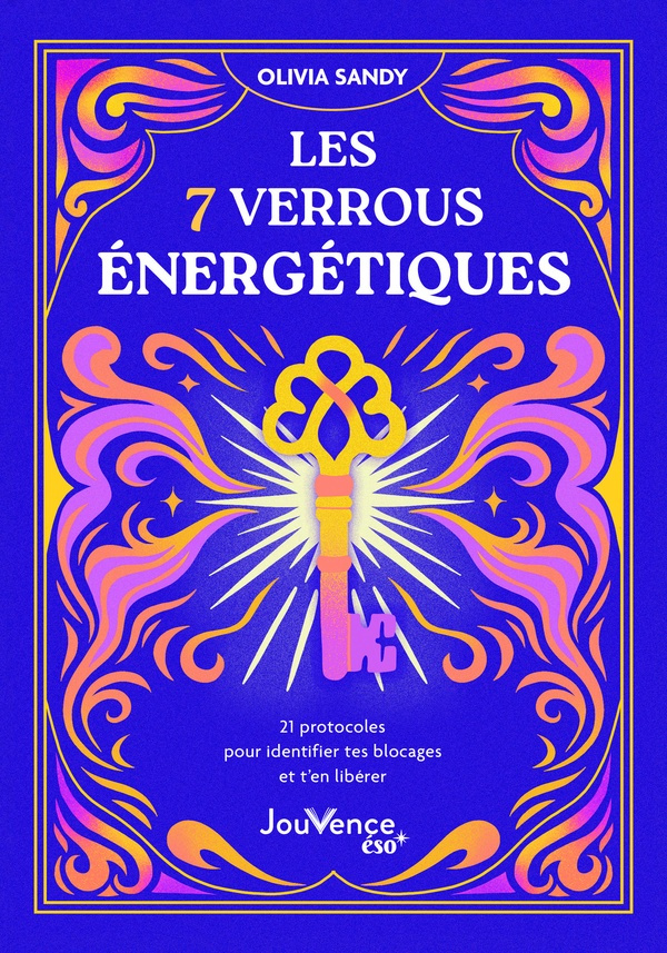 sandy-olivia-explorez-7-verrous-energetiques-21-protocoles-de-liberation_0
