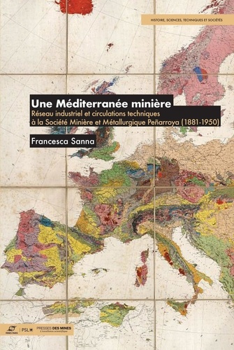sanna-francesca-une-mediterranee-miniere-reseau-industriel-et-circulations-techniques-a-la-societe-miniere-et-metal_0