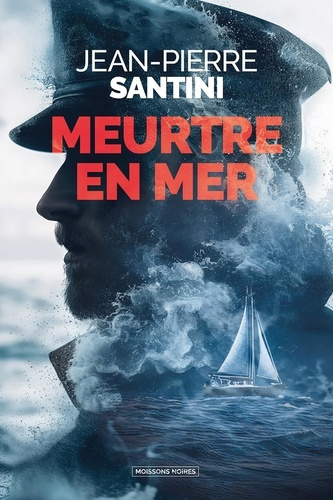 santini-jean-pierre-meurtre-en-mer_0