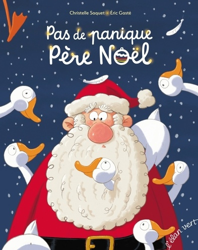 saquet-christelle-gaste-eric-pas-de-panique-pere-noel_0