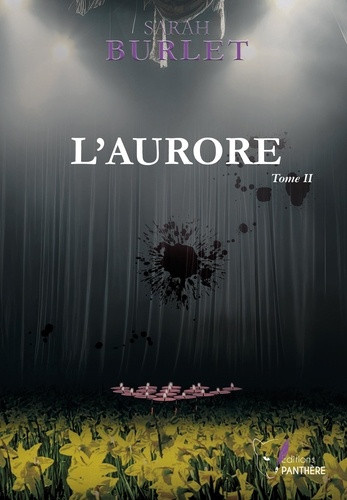 sarah-burlet-trilogie-brindeau-l-aurore-tome-ii_0