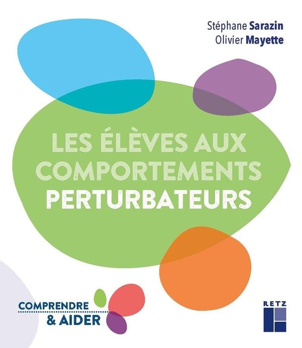 sarrazin-mayette-les-eleves-aux-comportements-perturbateurs_0