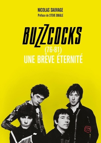 sauvage-diggle-buzzcocks-1976-1981-une-breve-eternite_0