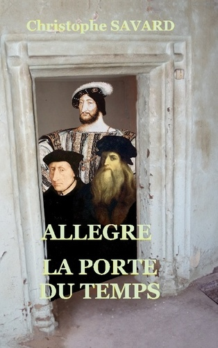 savard-christophe-allegre-porte-du-temps_0