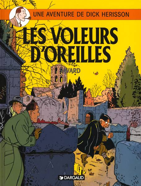 savard-didier-une-aventure-de-dick-herisson-tome-les-voleurs-d-oreilles_0