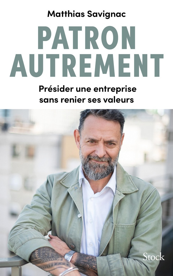 savignac-matthias-patron-autrement-diriger-une-entreprise-a-l-ere-des-grandes-transformations_0