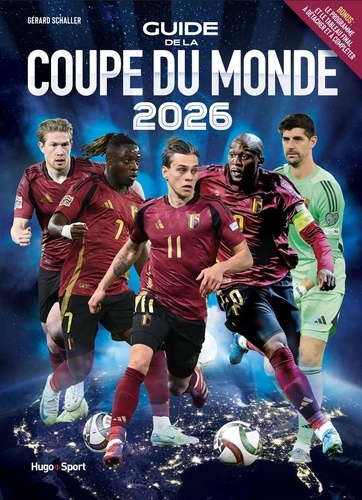 schaller-gerard-guide-de-la-coupe-du-monde-2026-belgique_0