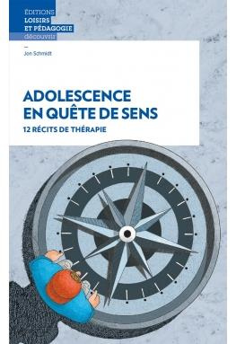 schmidt-jon-3b-peter-nicolas-3b-jollien-alexandre-adolescence-en-quete-de-sens-12-recits-de-therapie_0