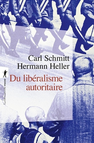 schmitt-heller-du-liberalisme-autoritaire_0