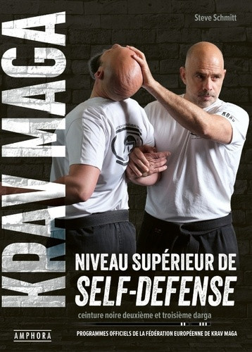 schmitt-steve-krav-maga-niveau-superieur-de-self-defense_0
