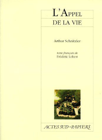 schnitzler-arthur-l-appel-de-la-vie_0