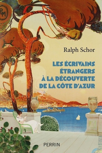schor-ralph-les-ecrivains-etrangers-a-la-decouverte-de-la-cote-d-azur_0